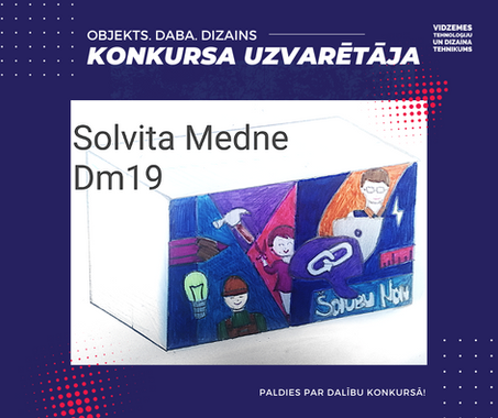Ir noslēdzies VTDT radošais konkurss “OBJEKTS. DABA. DIZAINS.”
