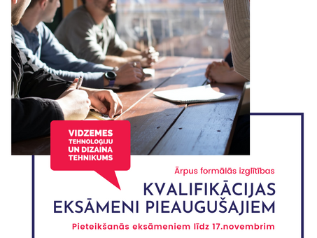 KVALIFIKĀCIJAS EKSĀMENI PIEAUGUŠAJIEM