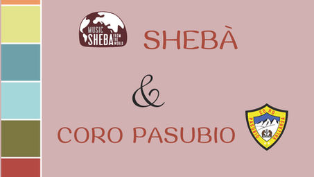 17 maggio 2025 - Concerto degli Shebà e Coro Pasubio