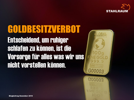 GOLDBESITZVERBOT