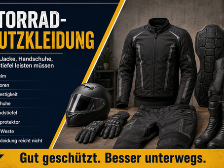 Motorrad-Schutzkleidung: Was Helm, Jacke, Handschuhe, Hose und Stiefel leisten müssen