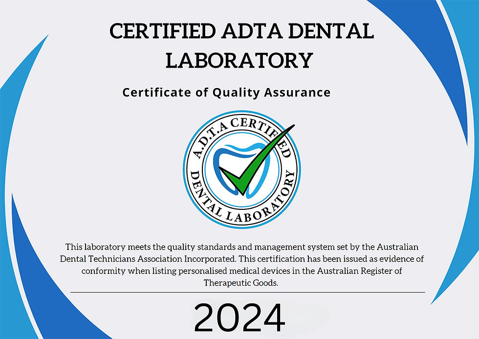Certificate of Quality Assurance, Certified by Australian Dental Technician Association