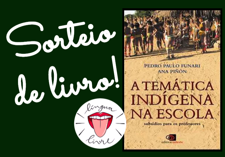 Sorteio de livro: capa do livro "A temática indígena na escola" com a logo do Língua Livre