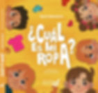 Portada del libro ¿Cuál es mi ropa? de Carol Neumann