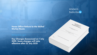 Home Office Reform to the Skilled Worker Route & Key Changes Announced on 1 July 2025