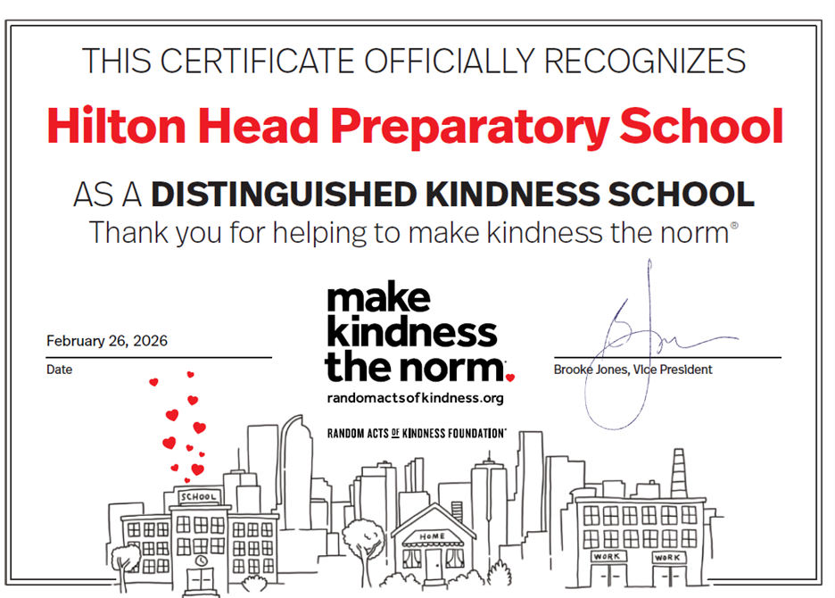 Hilton Head Prep was also recognized as a Distinguished Kindness School.