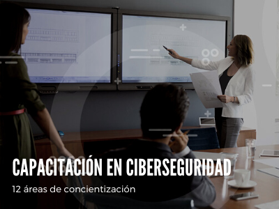12 áreas para concientización sobre seguridad cibernética