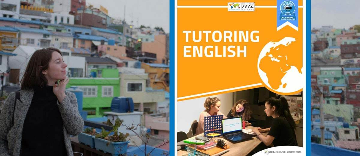 Tutoring English |International TEFL Academy Press