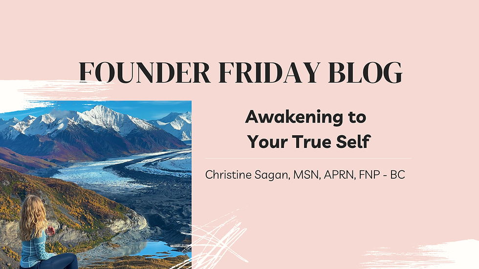 Person sitting on a hillside, gazing at snow-capped mountains and valleys. Text: "Awakening to Your True Self," "FOUNDER FRIDAY BLOG."