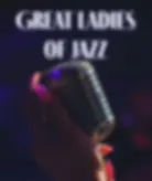 great ladies of jazz - mic