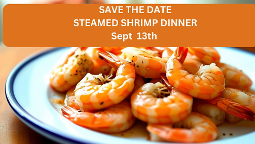 SAVE THE DATE MARCH 22 STEAMED SHRIMP DINNER.png
