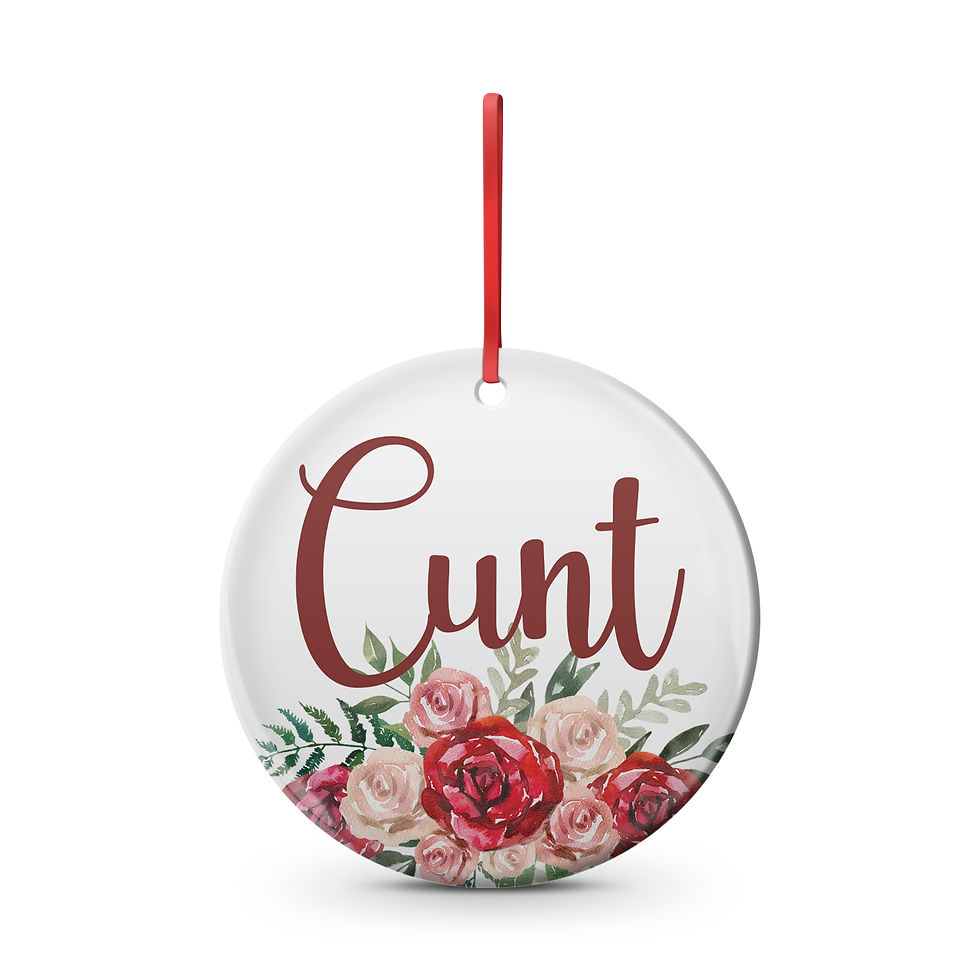 "Cunt" Flowers