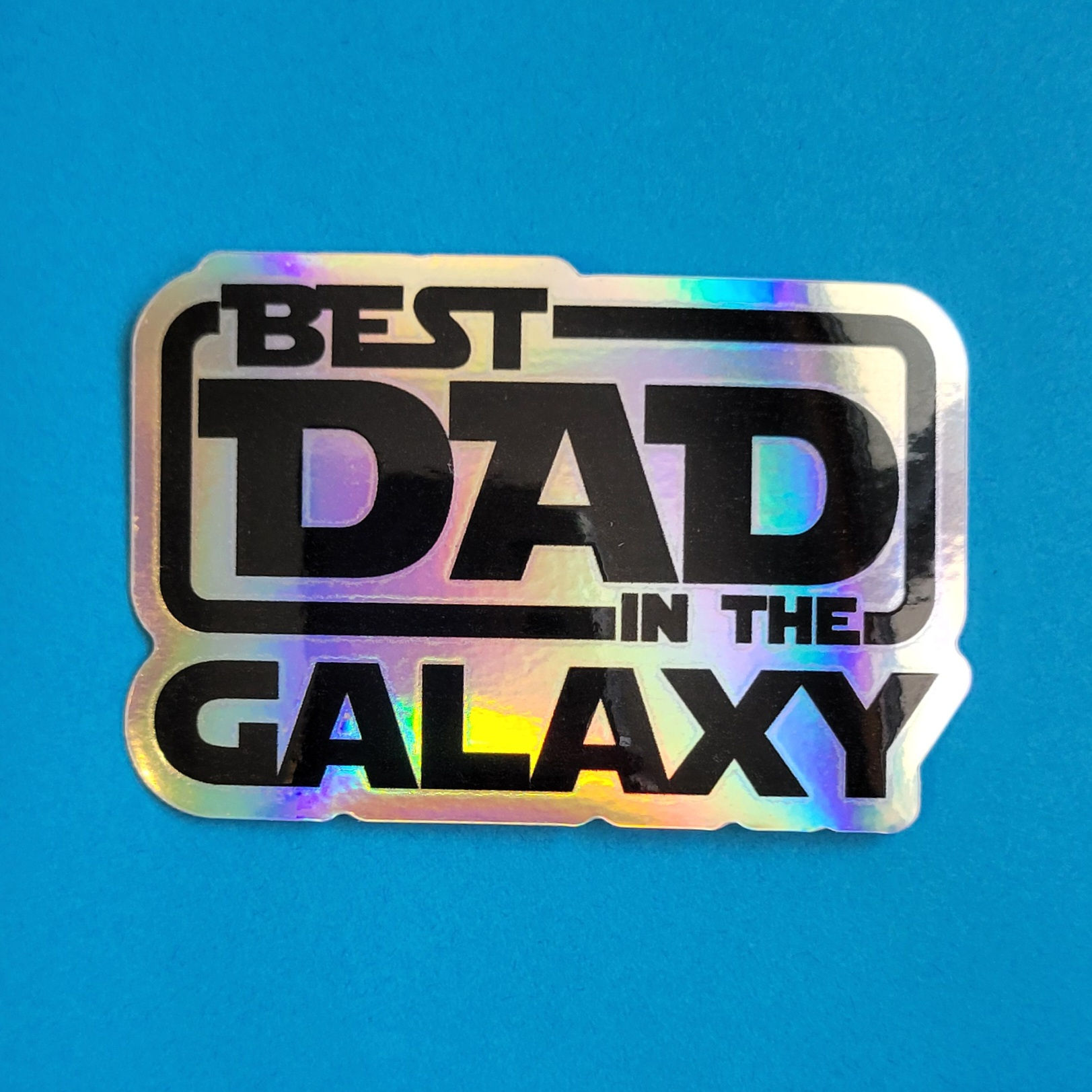 Best Dad In The Galaxy Star Wars Holocraphic vinyl sticker