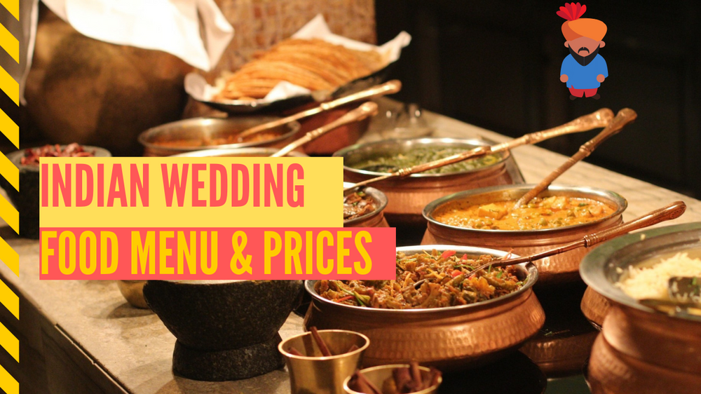 Indian Wedding Buffet Prices & Sample Menu