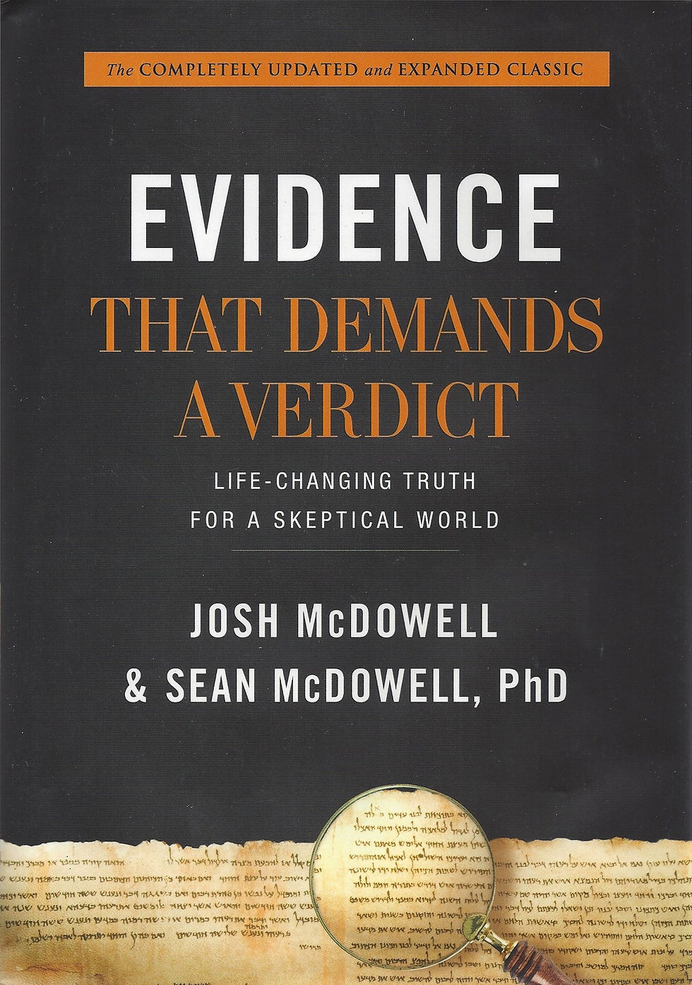 Evidence that Demands a Verdict (Updated) Cornerstone Evidence that Demands a Verdict (Updated) Cornerstone