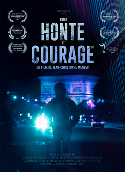 Affiche du long métrage "Entre Honte et Courage"