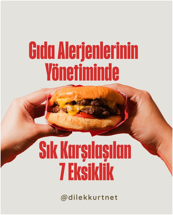 Gıda Alerjenlerinin Yönetiminde Sık Karşılaşılan 7 Eksiklik