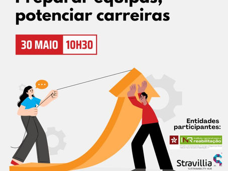Webinar “Quando o Talento conta: Preparar equipas, potenciar carreiras”