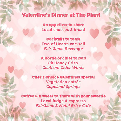 Valentine's Dinner at The Plant