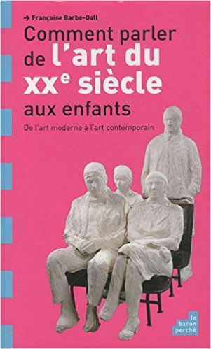 De l'art du XXe siècle aux enfants
