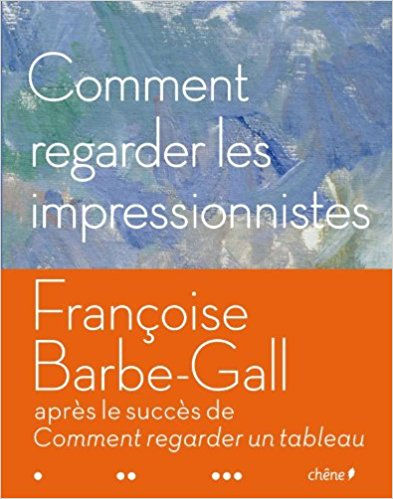 Regarder les impressionnistes