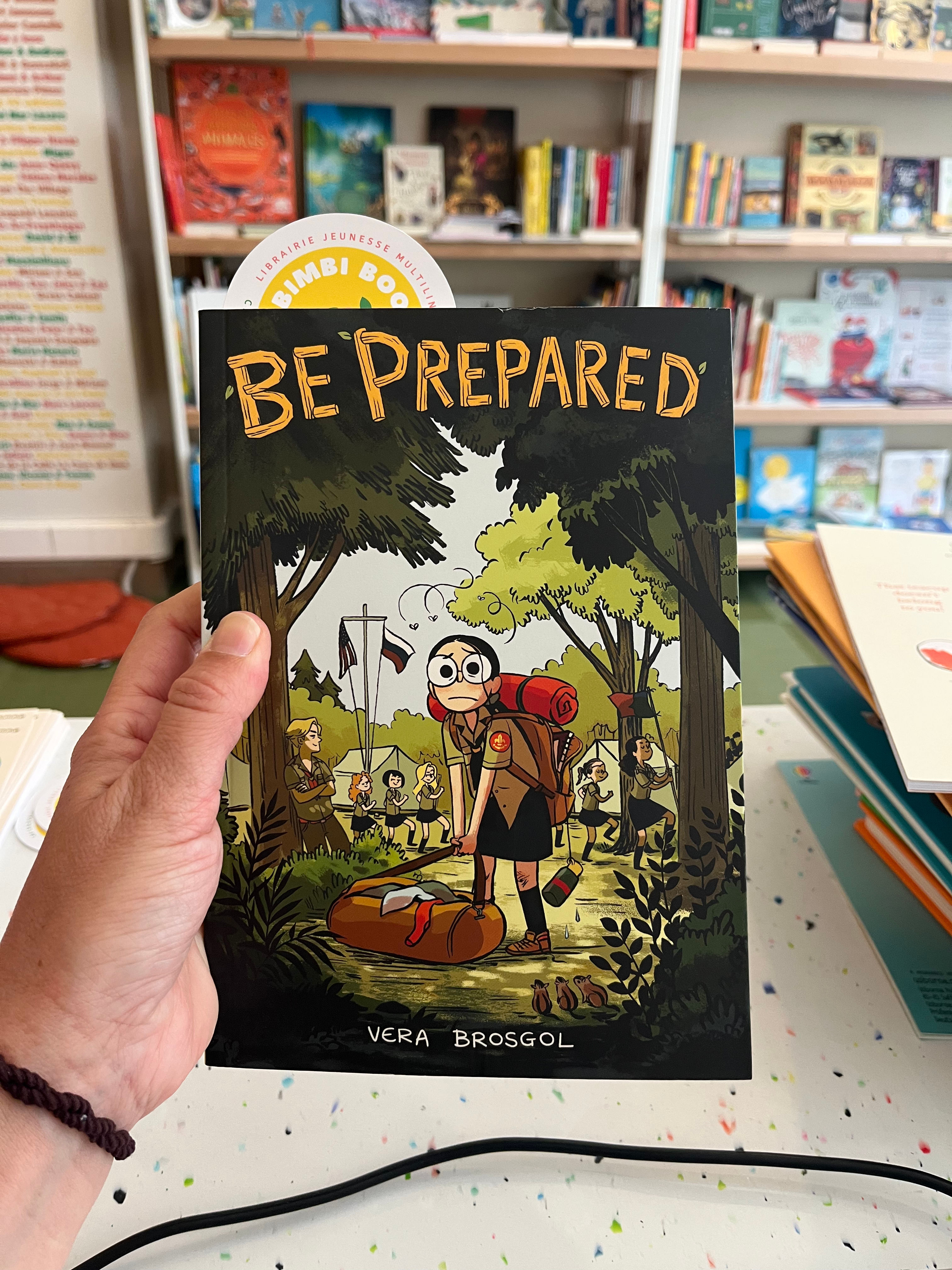 Be prepared