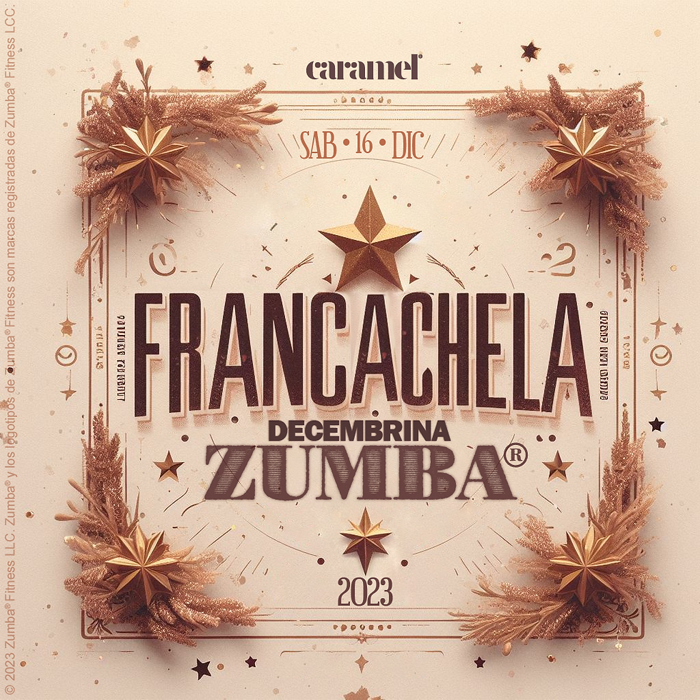 FRANCACHELA DECEMBRINA ZUMBA 2023