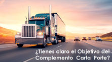 ¿Cuál es el objetivo del Complemento Carta Porte?