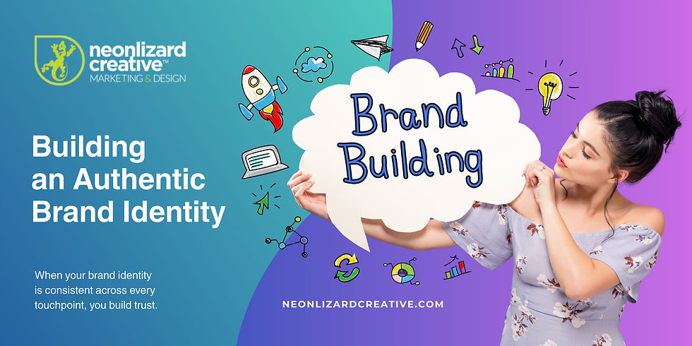 Woman holding speech bubble with "Brand Building". Text: Building an Authentic Brand Identity by Neon Lizard Creative