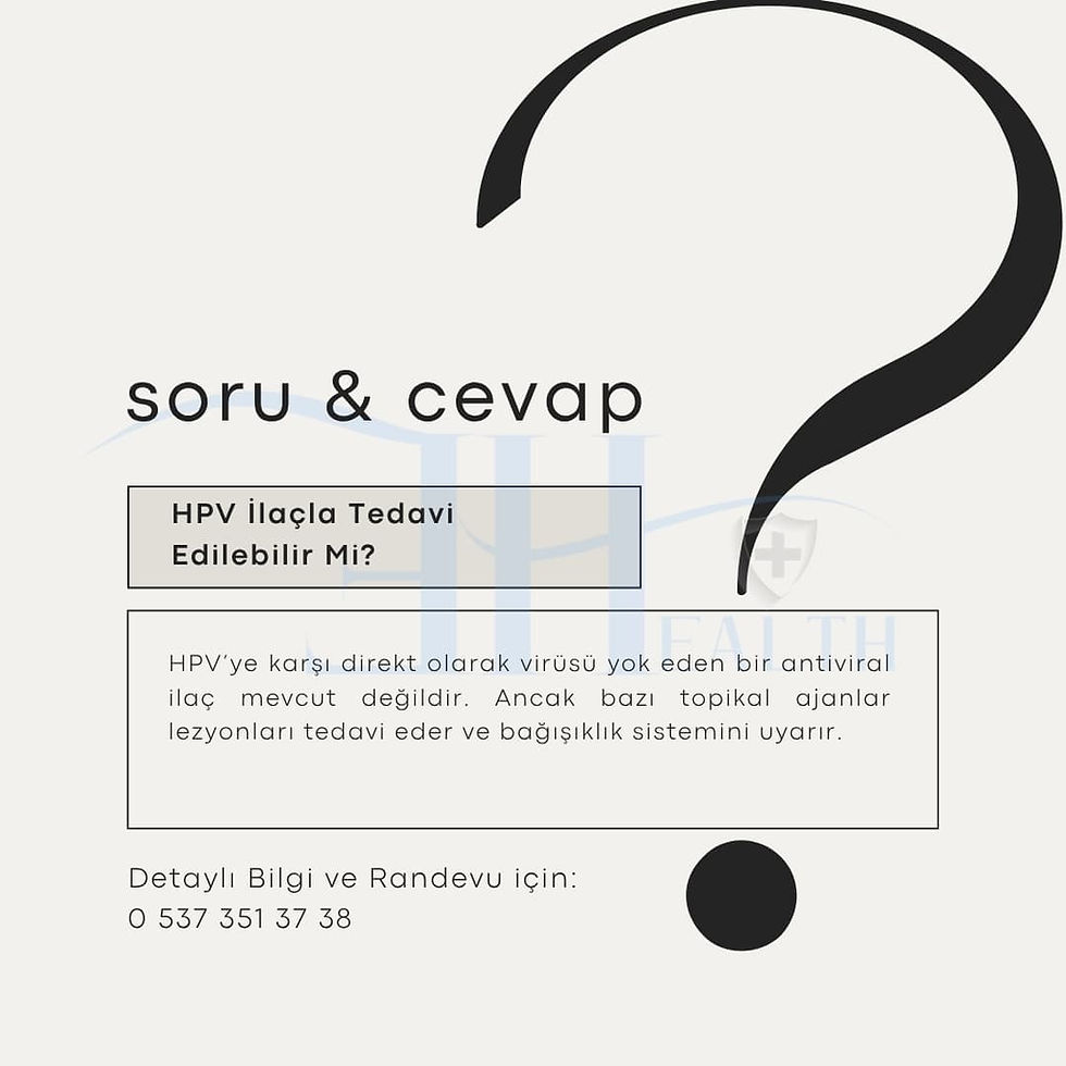 HPV İlaçla Tedavi Edilebilir Mi