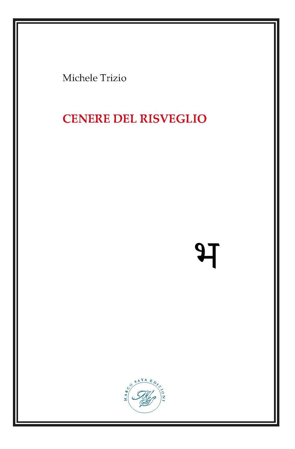 CENERE DEL RISVEGLIO