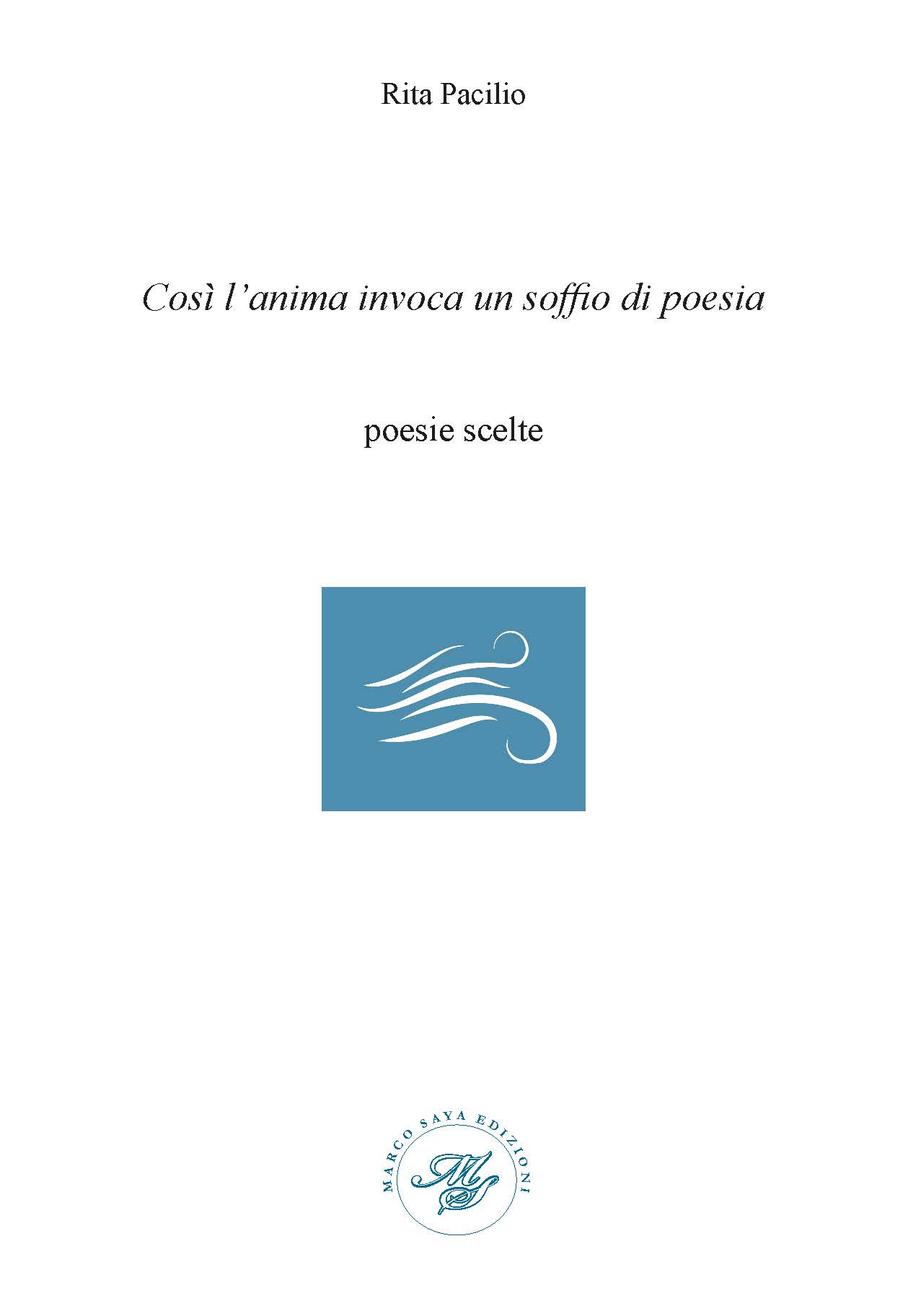 COSì L'ANIMA INVOCA UN SOFFIO DI POESIA