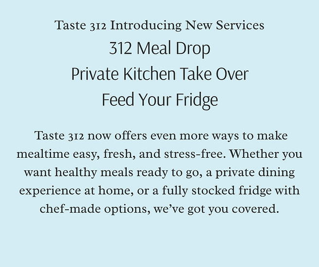 Taste312 New Services Website.png