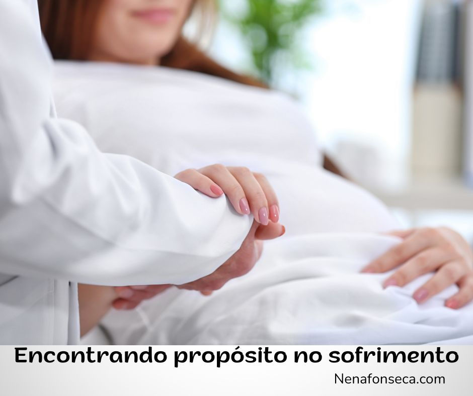 Encontrando propósito no sofrimento