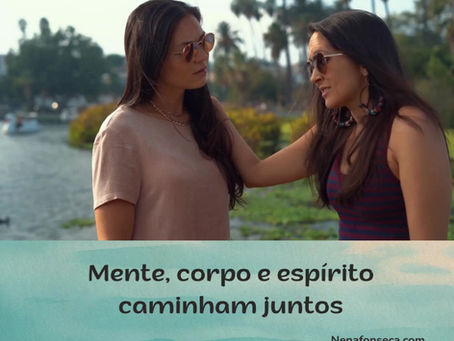 mente, corpo e espírito caminham juntos