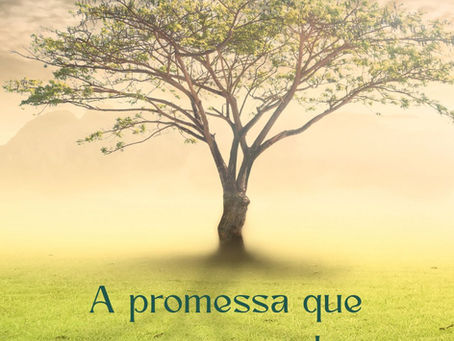 A promessa que vence o medo