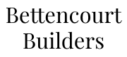Bettencourt Builders