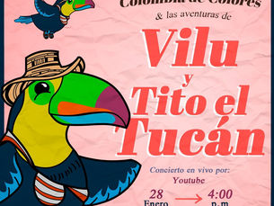 Nuestras Emociones comienzan con "Colombia de Colores y las Aventuras de Vilu y Tito el Tucán"
