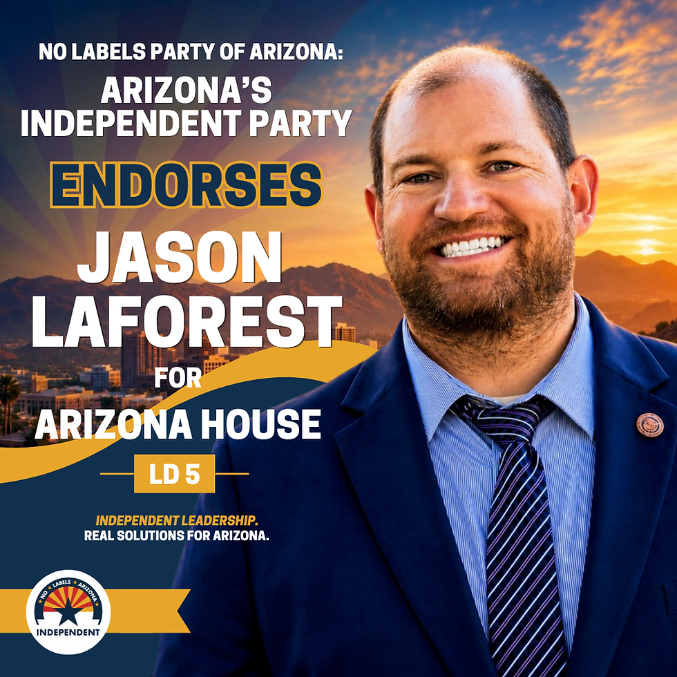 ENDORSEMENT OF JASON LAFOREST FOR ARIZONA SENATE DISTRICT 5