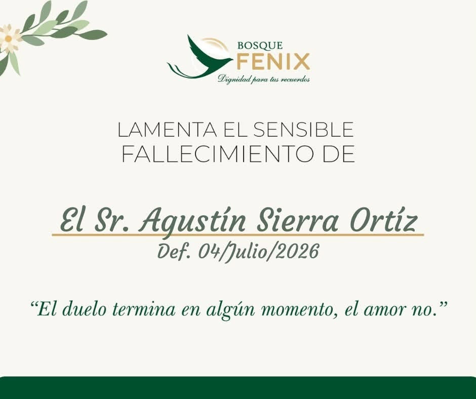 El Sr. Agustin Sierra Ortiz