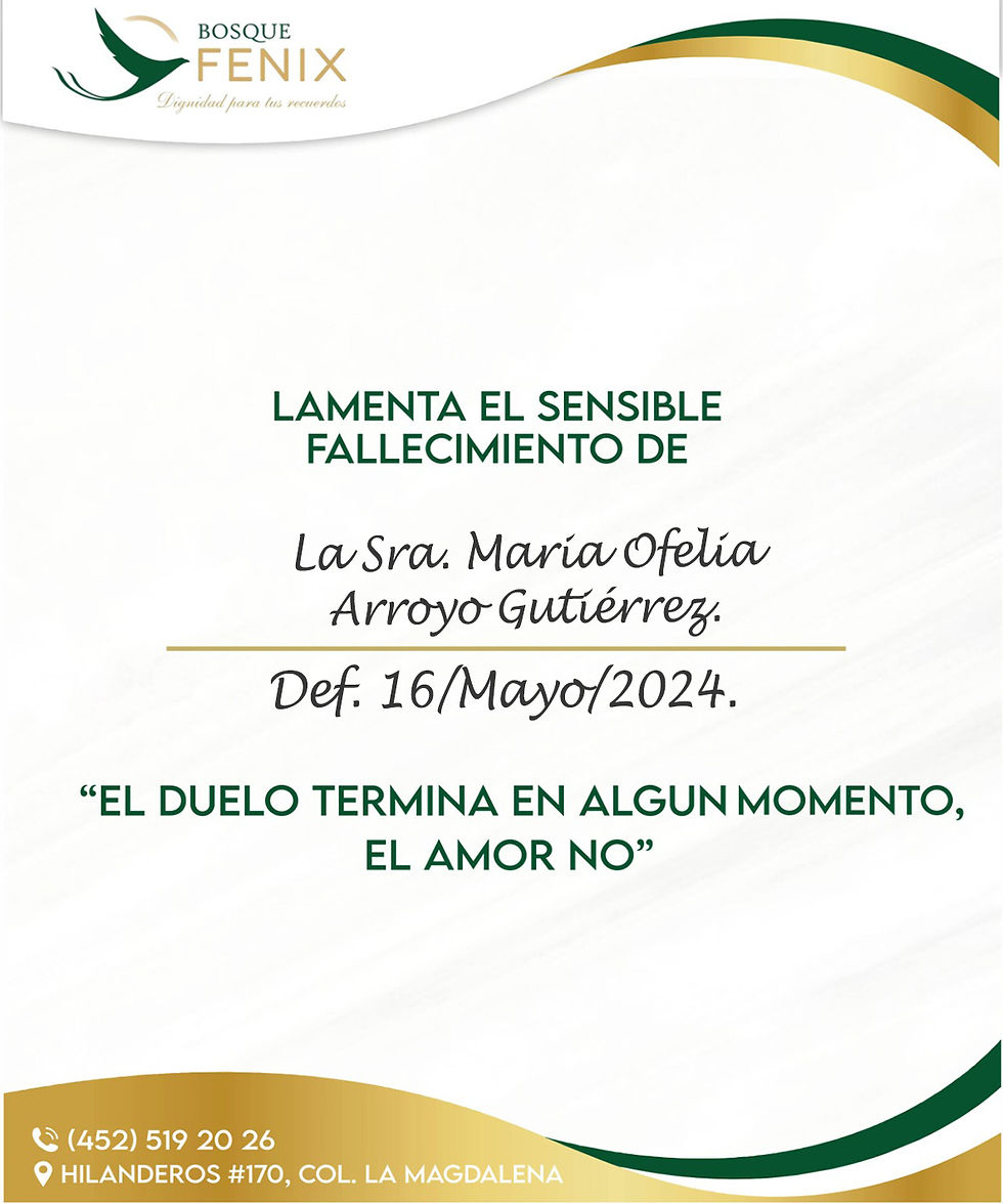 La Sra. Maria Ofelia Arroyo Gutierrez 