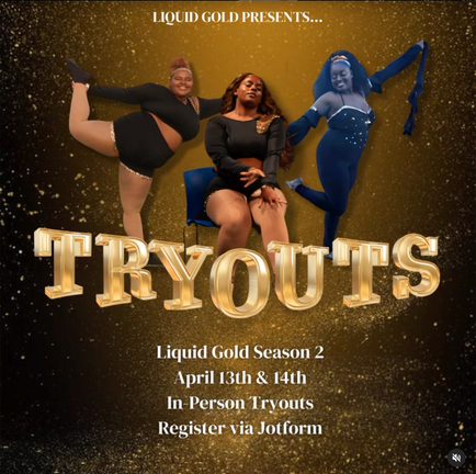 Liquid Gold Tryout Flyer