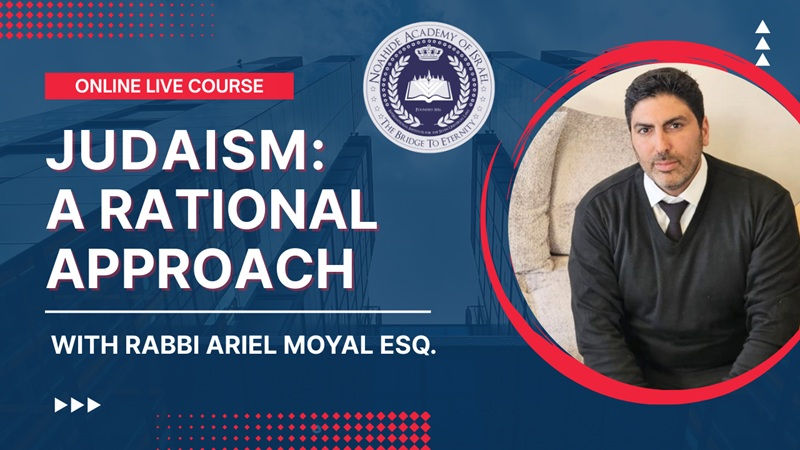 Tuesday Live Class: Judaism, A Rational Approach 