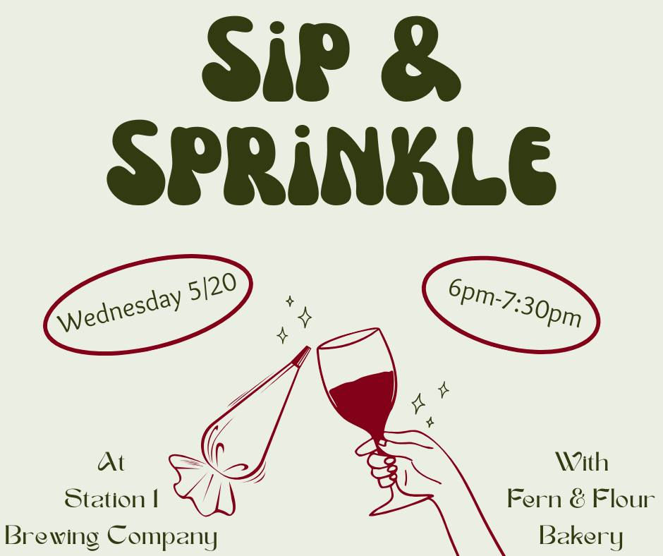 Sip and Sprinkle Class by Fern and Flour Bakery (Ticketed)