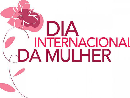 Dia Internacional da Mulher