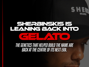 The brand was built on game-changing genetics and elite flower. With Gelato back out front, can Sherbinskis reach that standard again?