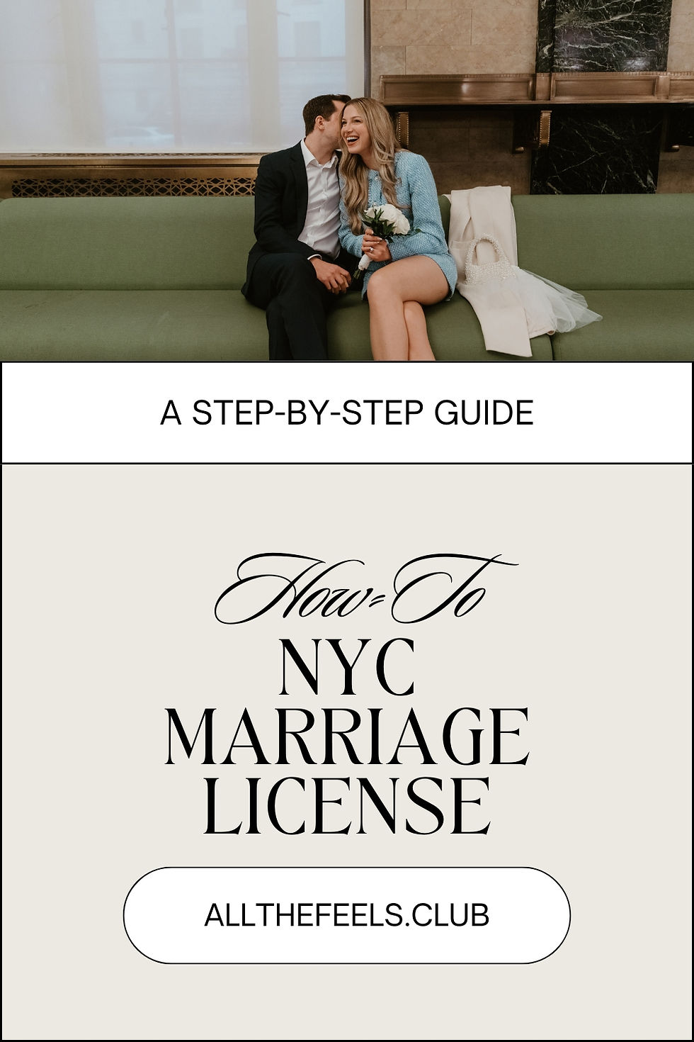 Step-by-step guide to applying for a marriage license in New York City, featuring a stylish couple at City Hall