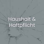 Haushalt & Haftpflicht