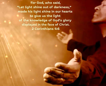For God, who said, Let light shine out of darkness.