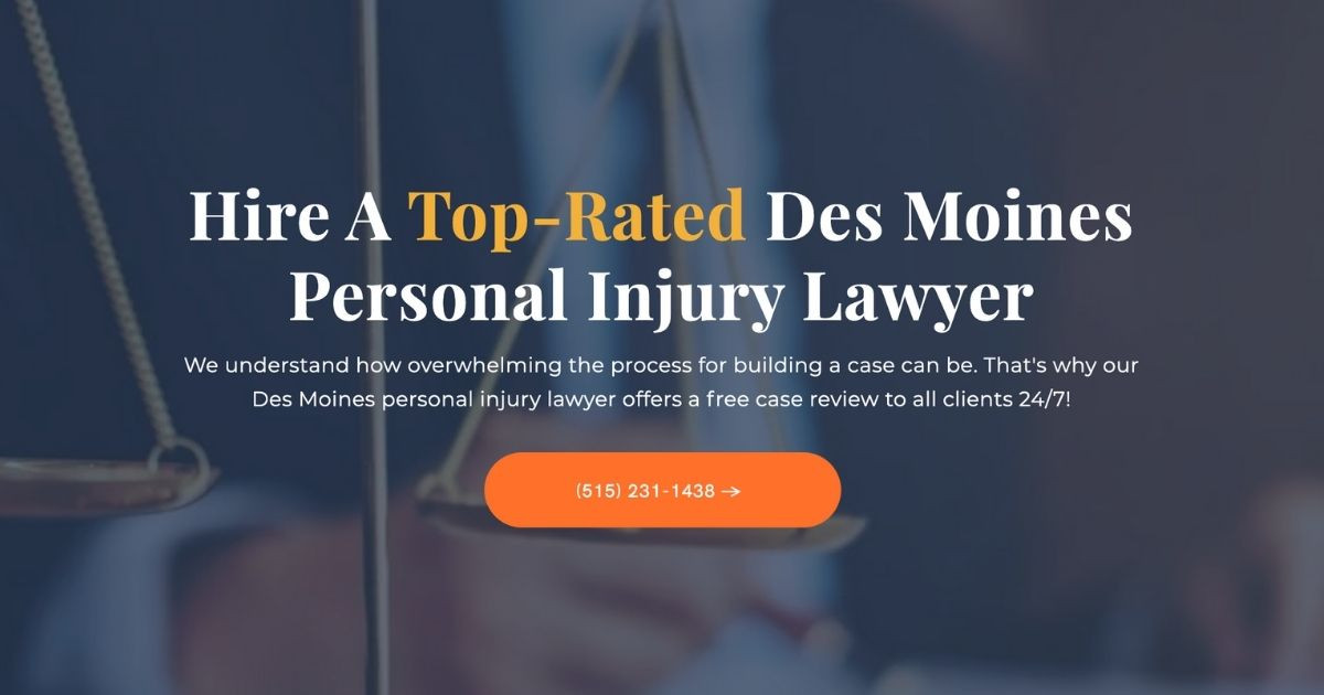 Des Moines Personal Injury Lawyer Top Personal Injury Attorney